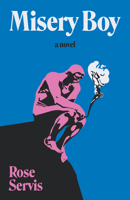 Misery Boy 1733367225 Book Cover