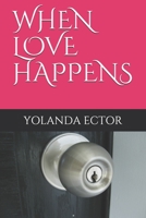 WHEN LOVE HAPPENS 1687531536 Book Cover