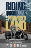 Riding QuickBooks To The Promised Land 1986179265 Book Cover