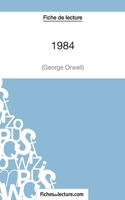 Fiche de lecture: 1984 de George Orwell: Analyse complète de l'oeuvre 2511028050 Book Cover