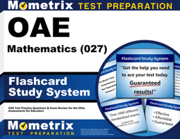 Oae Mathematics (027) Flashcard Study System: Oae Test Practice Questions and Exam Review for the Ohio Assessments for Educators 1630944602 Book Cover