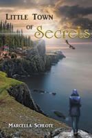 Little Town of Secrets 1635245486 Book Cover