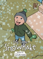 The Little Snowflake 172834297X Book Cover