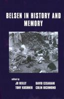 Belsen in History and Memory 0714643238 Book Cover
