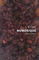 L'être numérique 2956825305 Book Cover