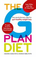 The Gut Plan Diet: The revolutionary diet for gut-healthy weight loss 1912023008 Book Cover