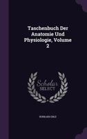 Taschenbuch Der Anatomie Und Physiologie, Volume 2 1278259740 Book Cover