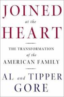 Joined at the Heart: The Transformation of the American Family 0805068937 Book Cover