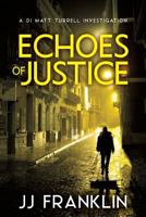 Echoes of Justice 1781324824 Book Cover