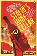 Stalin's Wine Cellar: Based on a True Story 1761043668 Book Cover