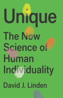 Unique: The New Science of Human Individuality 1541698886 Book Cover