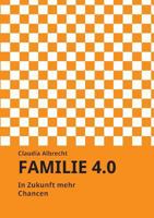 Familie 4.0 3734551935 Book Cover