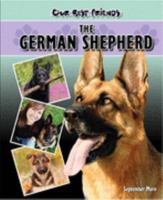 The German Shepherd (Our Best Friends) 1932904212 Book Cover