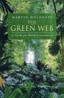 The Green Web 1853835951 Book Cover