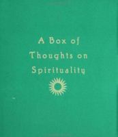 A Box of Thoughts on Spirituality 0811823679 Book Cover