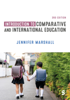 Introduction to Comparative and International Education 1529611245 Book Cover