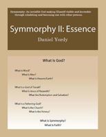 Symmorphy II: Essence 1539586138 Book Cover