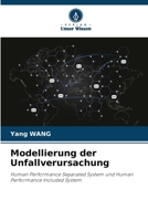 Modellierung der Unfallverursachung (German Edition) 6203494151 Book Cover