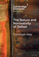 The Nature and Normativity of Defeat 1009161032 Book Cover