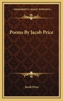 Poems By Jacob Price 0548460175 Book Cover