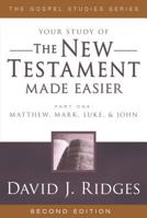 The New Testament Made Easier Part 1 1555176380 Book Cover