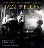 The Billboard Illustrated Encyclopedia of Jazz and Blues 0823082660 Book Cover