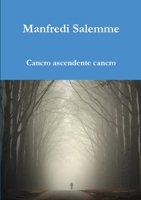 Cancro ascendente cancro 1326533940 Book Cover