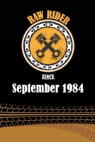 Raw Rider Since September 1984: Initial Raw Rider Since September 1984 Notebook for Motorcycle Rider, Black & Yellow 6 x 9 with 120 pages Soft Matte Cover 1671291433 Book Cover