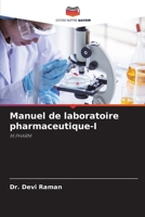 Manuel de laboratoire pharmaceutique-I (French Edition) 6209931561 Book Cover
