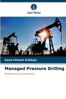 Managed Pressure Drilling (German Edition) 6208558182 Book Cover