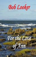 For the love of Ann 149423162X Book Cover