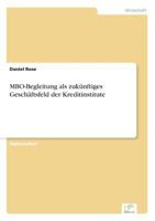 MBO-Begleitung ALS Zukunftiges Geschaftsfeld Der Kreditinstitute 3838669983 Book Cover