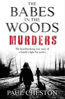 The Babes in the Woods Murders 178946076X Book Cover