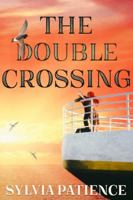 The Double Crossing 1959804235 Book Cover