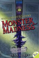 Nightmare Academy #2: Monster Madness 0061340472 Book Cover