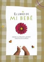 LIBRO DE MI BEBE, EL - TAPA DURA - CON CD 9876740563 Book Cover