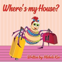 Where's My House? 1524692999 Book Cover