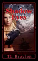 Shadow Eyes 1523783397 Book Cover