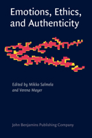 Emotions, Ethics, and Authenticity 9027241554 Book Cover