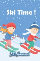 Ski Journal: Ski lined notebook gifts for a skiier skiing books for kids, men or woman who loves ski composition notebook 111 pages 6x9 Paperback blue snowflake background, children skiing, Ski Time q 1670862399 Book Cover