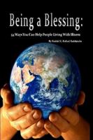 Being a Blessing 0557044405 Book Cover