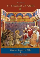 The Life of St. Francis of Assisi 195374611X Book Cover