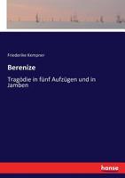 Berenize: Tragödie in fünf Aufzügen und in Jamben 1174570458 Book Cover