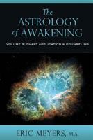 The Astrology of Awakening Volume 2 0974776629 Book Cover