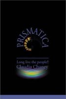 Prismatica: Long Live the People!! 0595183263 Book Cover
