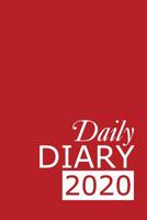 Daily Diary 2020: Red 365 Day Tabbed Journal January - December 1090671881 Book Cover