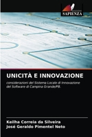 UNICITÀ E INNOVAZIONE: considerazioni del Sistema Locale di Innovazione del Software di Campina Grande/PB. 6203698407 Book Cover