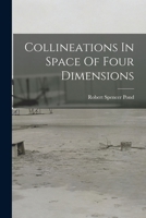 Collineations in Space of Four Dimensions 101749987X Book Cover