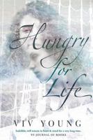Hungry For Life 1491031980 Book Cover