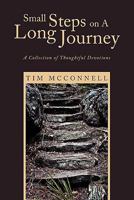 Small Steps on a Long Journey 1453529616 Book Cover